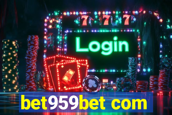 bet959bet com